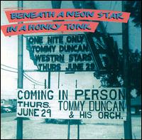 Tommy Duncan - Beneath a Neon Star in Honky Tonk lyrics