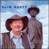 Slim Dusty - West of Winton lyrics
