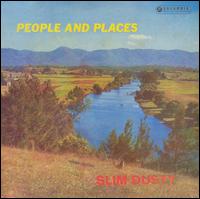 Slim Dusty - People and Places lyrics