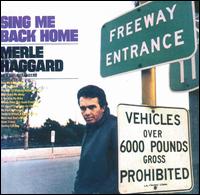 Merle Haggard - Sing Me Back Home lyrics