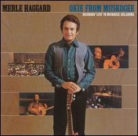 Merle Haggard - Okie from Muskogee [live] lyrics