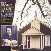 Merle Haggard - The Land of Many Churches lyrics