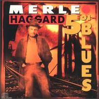 Merle Haggard - 5:01 Blues lyrics