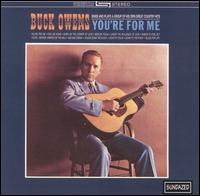 Buck Owens - You're for Me lyrics