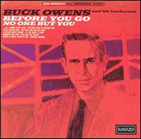 Buck Owens - Before You Go lyrics