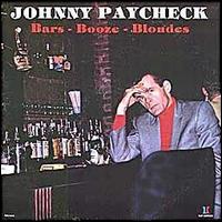 Johnny Paycheck - Bars, Booze & Blondes lyrics