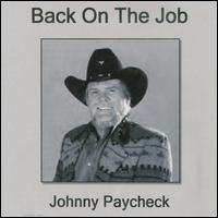 Johnny Paycheck - Back on the Job lyrics