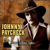 Johnny Paycheck - Sings George Jones lyrics