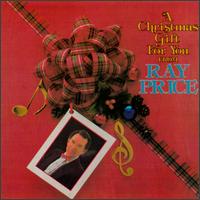 Ray Price - Christmas Gift for You lyrics