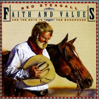 Red Steagall - Faith and Vaules lyrics