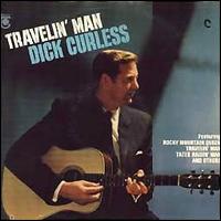 Dick Curless - Travelin' Man lyrics