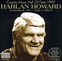Harlan Howard - Country Music Hall of Fame 1997 lyrics