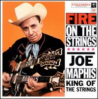 Joe Maphis - Fire on the Strings lyrics
