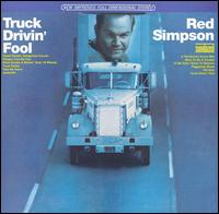 Red Simpson - Truck Drivin' Fool lyrics