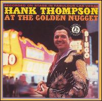 Hank Thompson - At the Golden Nugget [live] lyrics
