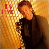 Rick Vincent - A Wanted Man lyrics