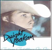 Dwight Yoakam - Guitars, Cadillacs, Etc., Etc. lyrics