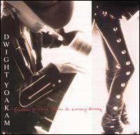 Dwight Yoakam - Buenas Noches from a Lonely Room lyrics