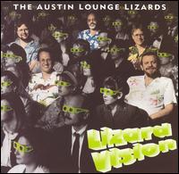 Austin Lounge Lizards - Lizard Vision [live] lyrics