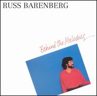 Russ Barenberg - Behind the Melodies lyrics