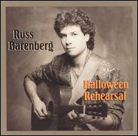 Russ Barenberg - Halloween Rehearsal lyrics