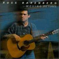 Russ Barenberg - Moving Pictures lyrics