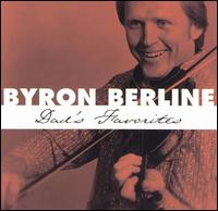 Byron Berline - Dad's Favorites lyrics