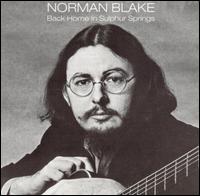Norman Blake - Back Home in Sulphur Springs lyrics