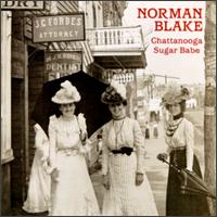 Norman Blake - Chattanooga Sugar Babe lyrics