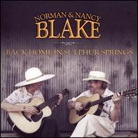Norman Blake - Back Home in Sulphur Springs [Norman & Nancy Blake] lyrics