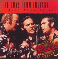 The Boys from Indiana - Good Time Blues lyrics