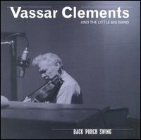 Vassar Clements - Back Porch Swing lyrics