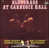 The Country Gentlemen - Bluegrass at Carnegie Hall [live] lyrics
