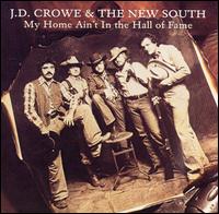J.D. Crowe - My Home Ain't in the Hall of Fame lyrics