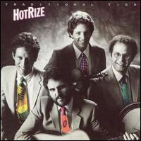 Hot Rize - Traditional Ties lyrics