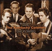 The Kentucky Colonels - Live in Stereo lyrics