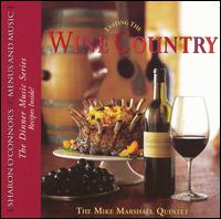 Mike Marshall - Wine Country lyrics