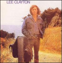 Lee Clayton - Lee Clayton lyrics