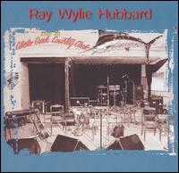 Ray Wylie Hubbard - Live at Cibolo Creek Country Club lyrics