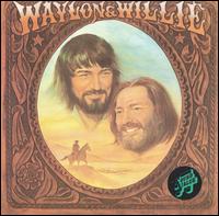 Waylon Jennings - Waylon & Willie lyrics