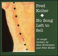 Fred Koller - No Song Left to Sell lyrics