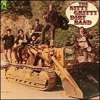 The Nitty Gritty Dirt Band - The Nitty Gritty Dirt Band lyrics