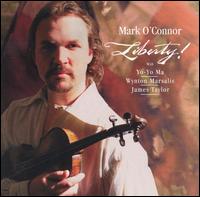 Mark O'Connor - Liberty lyrics