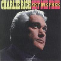 Charlie Rich - Set Me Free lyrics