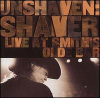 Billy Joe Shaver - Unshaven: Live at Smith's Olde Bar lyrics