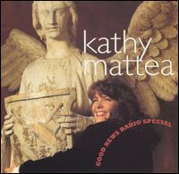Kathy Mattea - Good News Radio Special lyrics