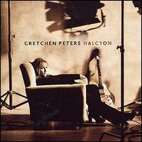 Gretchen Peters - Halcyon lyrics