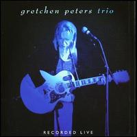 Gretchen Peters - Recorded Live lyrics