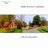 Barry & Holly Tashian - Live in Holland lyrics