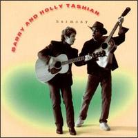 Barry & Holly Tashian - Harmony lyrics